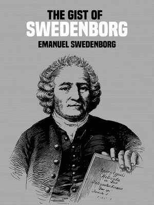 cover image of The Gist of Swedenborg